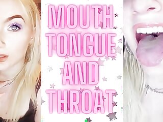 Mouth,tongue and Throat