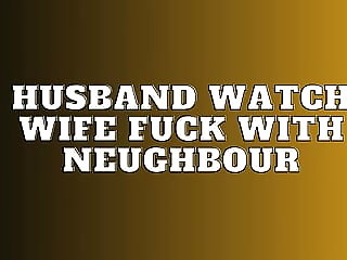 Husband Watch Wife Fuck with..